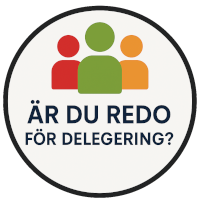 Är du redo för delegering?